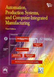 Automation, Production Systems, and Computer - Integrated Manufacturing image