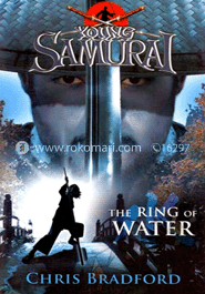 The Ring of Water (Young Samurai, Book 5) image