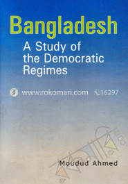 Bangladesh: A Study of the Democratic Regimes image