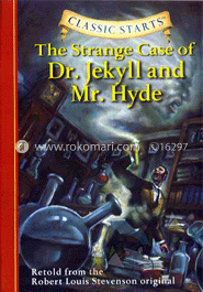 Classic Starts : The Strange Case of Dr. Jekyll and Mr. Hyde image