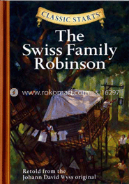 Classic Starts:The Swiss Family Robinson image