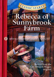 Classic Starts : Rebecca Of Sunny Brook farm image