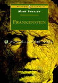 Puffin Classics : Frankenstein : Or the Modern Prometheus image