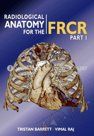 Radiological Anatomy For The Frcr Part-1 image