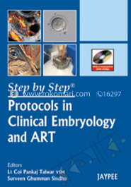 Step by Step Protocols In Clinical Embryology and Art (With DVD Rom) image