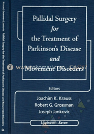 Pallidal Surgery For The Treatment of Parkinson*s Disease And Movement Disorders image