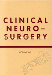 Clinical Neurosurgery : A Publication Of The Congress Of Neurological Surgeons, Vol-46 image