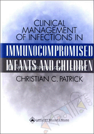 Clinical Management of Infections in Immunocompromised Infants and Children image