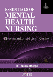 Essentials Of Mental Health Nursing 