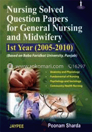 Nursing Solved Question Papers for General Nursing and Midwifery 1st yr 2005-2010 image