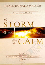 The Storm Before The Calm: In The Conversations With The Humanity Series image