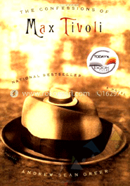 The Confessions of Max Tivoli: A Novel image