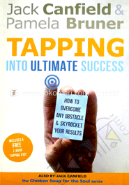 Tapping Into Ultimate Success: How to Overcome Any Obstacle and Skyrocket Your Results image