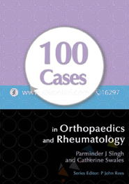 100 Cases in Orthopaedics and Rheumatology image