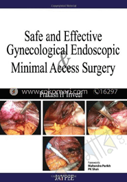 Safe and Effective Gynecological Endoscopic and Minimal Access Surgery image