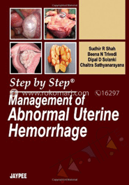 Step by Step Management of Abnormal Uterine Hemorrhage (with DVD Rom) image