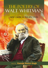 The Poetry of Walt Whitman: New Critical Perspectives image