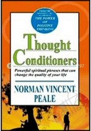 The Power Of Positives Thinking : Thought Conditioners image