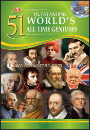 51 Outstanding World's All Time Geniuses image
