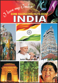 I Love My India- Some Fascinating Facts About India (New) image