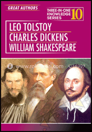 Three In One Knowledge : Great Authors - Leo Tolstoy, Charles Dickens, William Shakespeare image