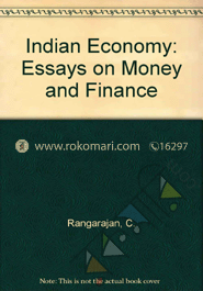 Indian Economy: Essays of Money and Finance image