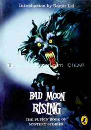 Bad Moon Rising: The Puffin Book of Mystery Stories image