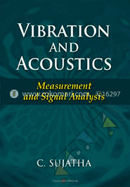 Vibration and Acoustics : Measurement and Signal Analysis image