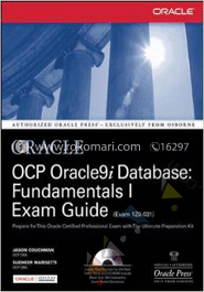OCP Oracle9i Database : Fundamental I Exam Guide (with CD-ROM) image