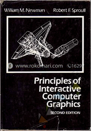 Principles of Interactive Computer Graphics 