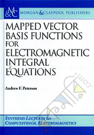 Mapped Vector Basis Functions for Electromagnetic Integral Equations image