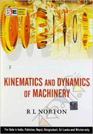 Kinematics and Dynamics of Machinery image