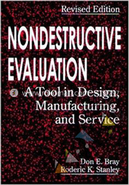 Nondestructive Evaluation: A Tool in Design, Manufacturing, and Service image