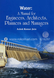 Water: A Manual For Engineers Architects Planners And Managers image