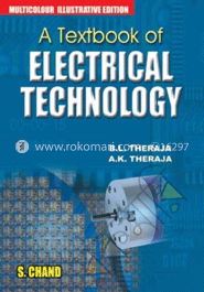 Textbook Of Electrical Technology : B. L. Theraja | Rokomari.com