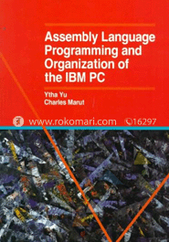 Asssembly Language Programming and Organization IBM Pc 