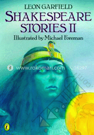 Leon Gardfield: Shakespeare Stories II