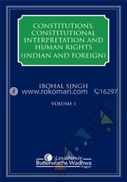 Constitutions, Constitutional Interpretation and Human Rights (Indian and Foreign) - 3 Volumes image