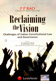 P P Rao Reclaiming the Vision-Challenges of Indian Constitutional Law and Governance image