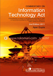 Commentary on Information Technology Act- With Rules, Regulations, Orders, Guidelines and Reports, etc image