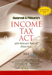 Income Tax Act- with Relevant Texts of Allied Acts -2013 image