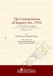 The Commissions of Inquiry Act, 1952 - A Critical Analysis, 2013 image