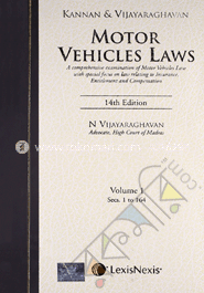 Motor Vehicles Laws (A comprehensive examination of Motor Vehicles Law with special focus on Law relating to Insurance, Entitlement and Compensation), 14th edn. in 2 Vols image