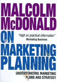 Malcolm McDonald on Marketing Planning : Understanding Marketing Plans and Strategy image