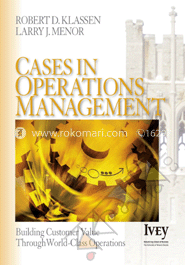 Cases In Operations Management: Building Customer Value Through World -Class Operations image