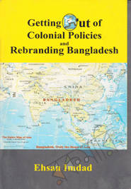 Getting Out Of Colonial Policies & Rebranding Bangladesh image