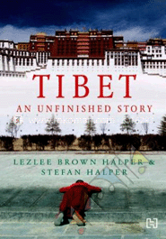 Tibet: An Unfinished Story image