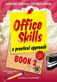 Office Skills A Practical Approach: (Book 2) 