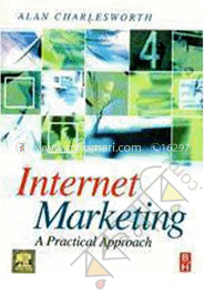 Internet Marketing: A Practical Approach image