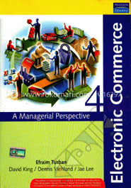 Electronic Commerce : A Managerial Perspective 2006 image